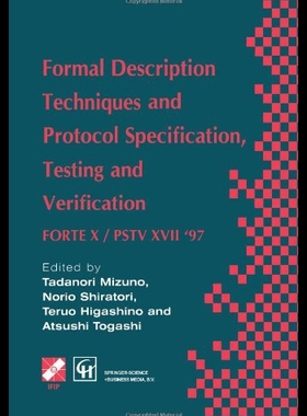 【预售】Formal Description Techniques and Protocol Specif