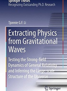 【预订】Extracting Physics from Gravitationa...