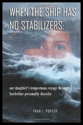 【预售】When the Ship Has No Stabilizers: Our Daughter's