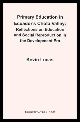 【预售】Primary Education in Ecuador's Chota...