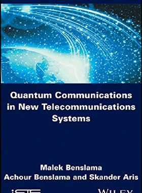 【预订】Quantum Communications in New Teleco...