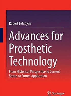 【预订】Advances for Prosthetic Technology