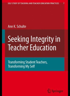 【预售】Seeking Integrity in Teacher Education: Transform