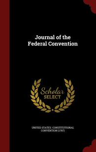 Federal Convention the 预售 Journal