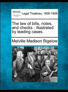 【预售】The Law of Bills, Notes, and Checks: I