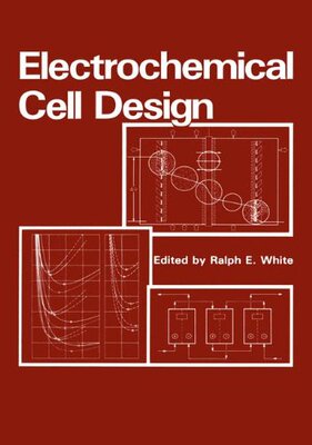 【预售】Electrochemical Cell Design