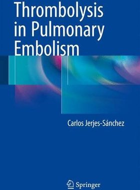 【预订】Thrombolysis in Pulmonary Embolism