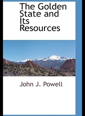【预售】The Golden State and Its Resources