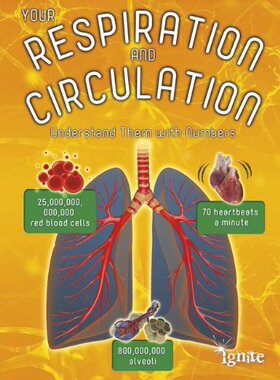 【预售】Your Respiration and Circulation: Understand Them...