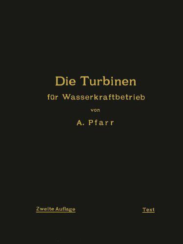 【预订】Die Turbinen Fur Wasserkraftbetrieb:...