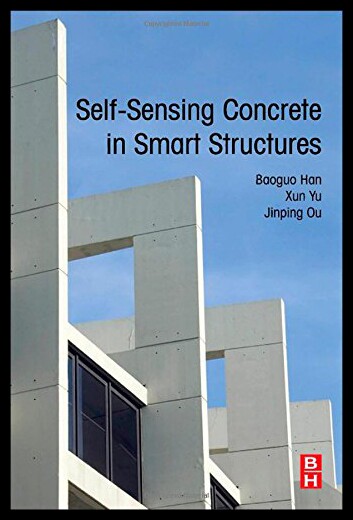 【预售】Self-Sensing Concrete in Smart Structures