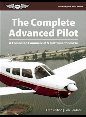【预售】The Complete Advanced Pilot: A Combine