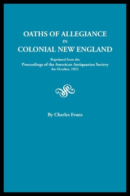 【预售】Oaths of Allegiance in Colonial New England. Repr