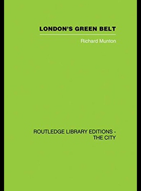【预售】London's Green Belt: Containment in Practice