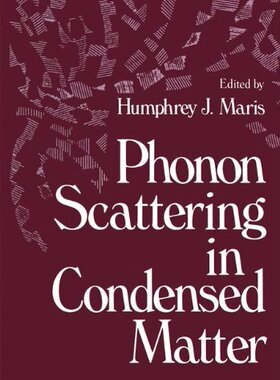 【预售】Phonon Scattering in Condensed Matter