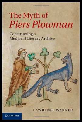【预售】The Myth of Piers Plowman: Constructing a Medieva