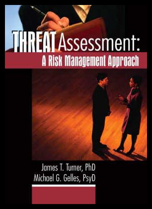 【预售】Threat Assessment: A Risk Management Approach
