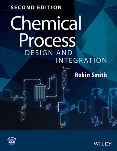 【预订】Chemical Process Design and Integration 2E
