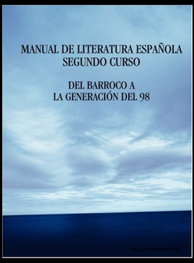 【预售】Manual de Literatura Espanola. Segundo Curso. del