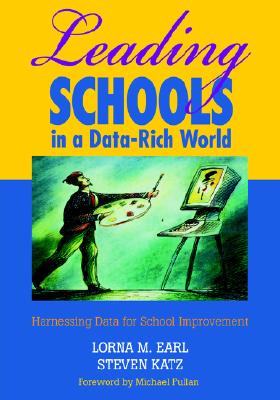 【预售】Leading Schools in a Data-Rich World: Harnessing ...