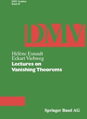 预订 【】Lectures on Vanishing Theorems