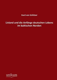 Und Livland Die Anfange Le... Deutschen 预售