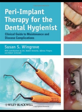 【预售】Peri-Implant Therapy for the Dental Hygienist: Cl