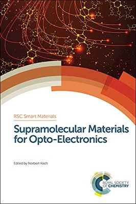 【预售】Supramolecular Materials for Opto-Electronics