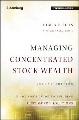 【预订】Managing Concentrated Stock Wealth, ...