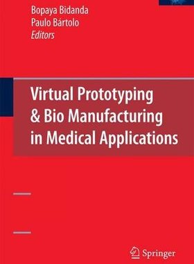 【预订】Virtual Prototyping & Bio Manufactur...