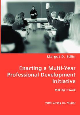 【预售】Enacting a Multi-Year Professional D...
