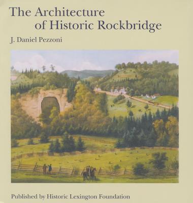 【预售】The Architecture of Historic Rockbridge