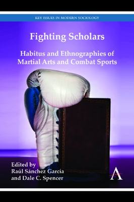 【预售】Fighting Scholars: Habitus and Ethnographies o...