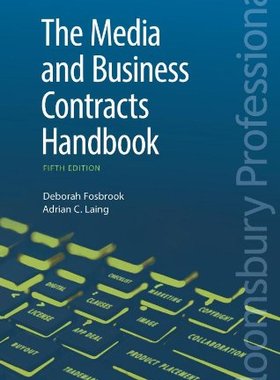 【预售】The Media and Business Contracts Handbook: Fif...