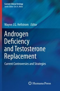 【预订】Androgen Deficiency and Testosterone...