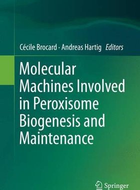 【预订】Molecular Machines Involved in Perox...