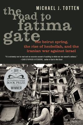 【预售】The Road to Fatima Gate: The Beirut Spring, th...