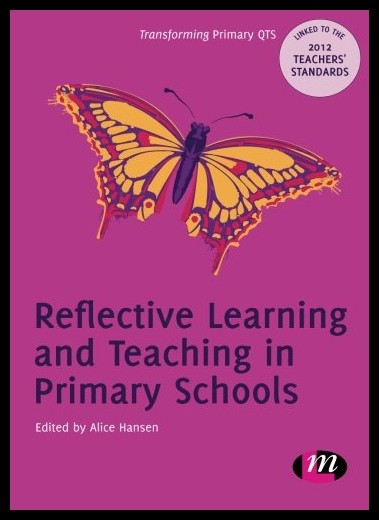 【预售】reflective learning and teaching in primary schoo