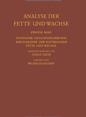 【预订】Analyse Der Fette Und Wachse: Zweite...