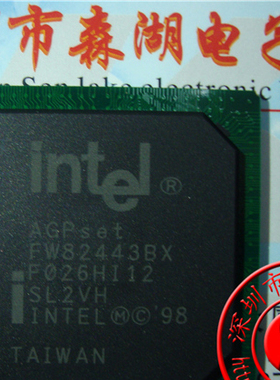 FW82443BX SL2VH FW82443BX  BGA   原装正品供应