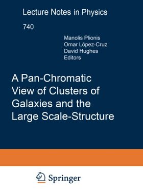 【预订】A Pan-Chromatic View of Clusters of ...