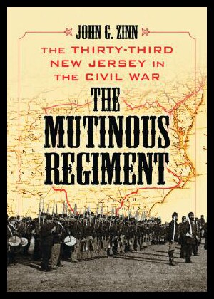 【预售】The Mutinous Regiment: The Thirty-Third New Jerse