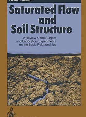 【预订】Saturated Flow and Soil Structure: A...