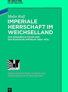 【预售】Imperiale Herrschaft Im Weichselland...