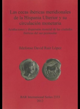 【预售】Las Cecas Ibericas Meridionales de la Hispania Ul