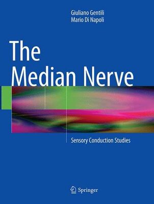 【预订】The Median Nerve: Sensory Conduction...