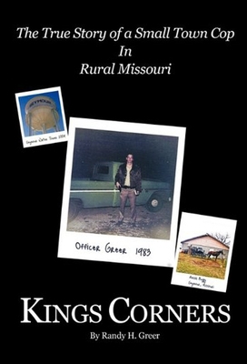 【预售】Kings Corners: The True Story of a Small Town Cop