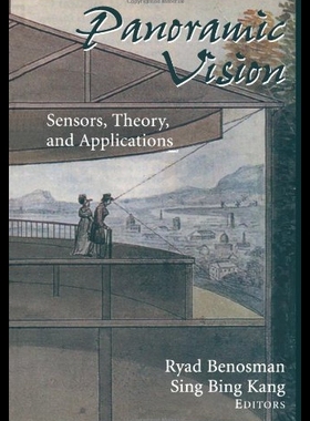 【预售】Panoramic Vision: Sensors, Theory, and Applicatio