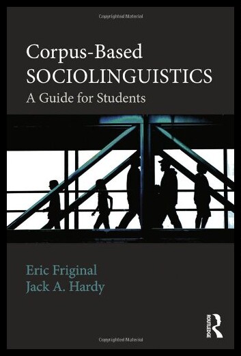 【预售】Corpus-Based Sociolinguistics: A Guide