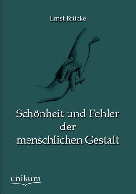 【预售】Sch Nheit Und Fehler Der Menschliche...